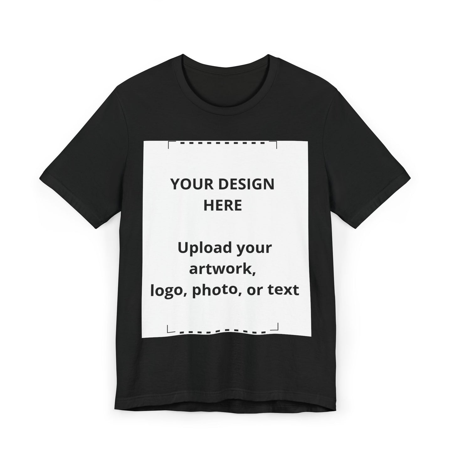 Customizable T-Shirt — Upload Your Design, Logo or Photo