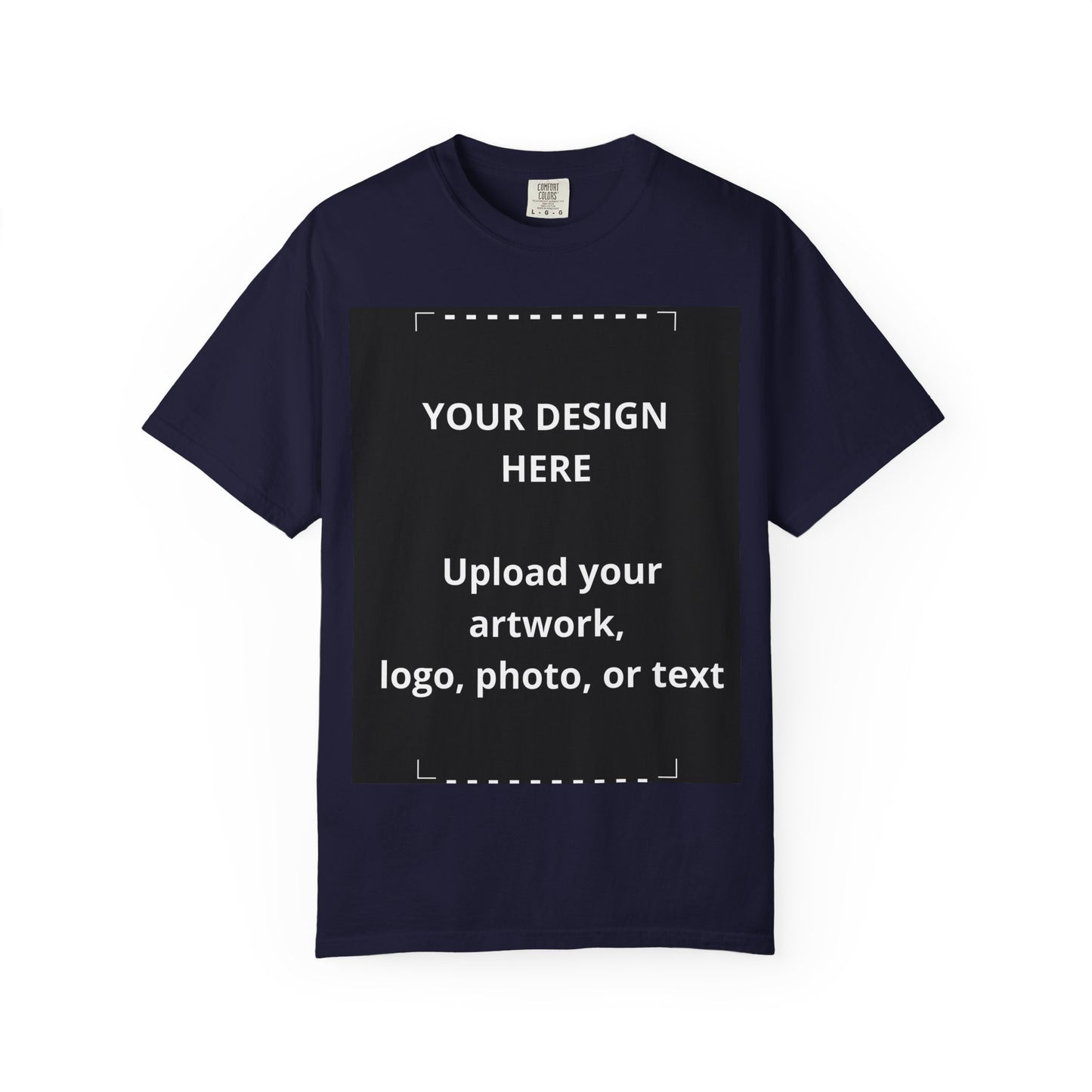 Customizable T-Shirt — Upload Your Design (Your Design Here)