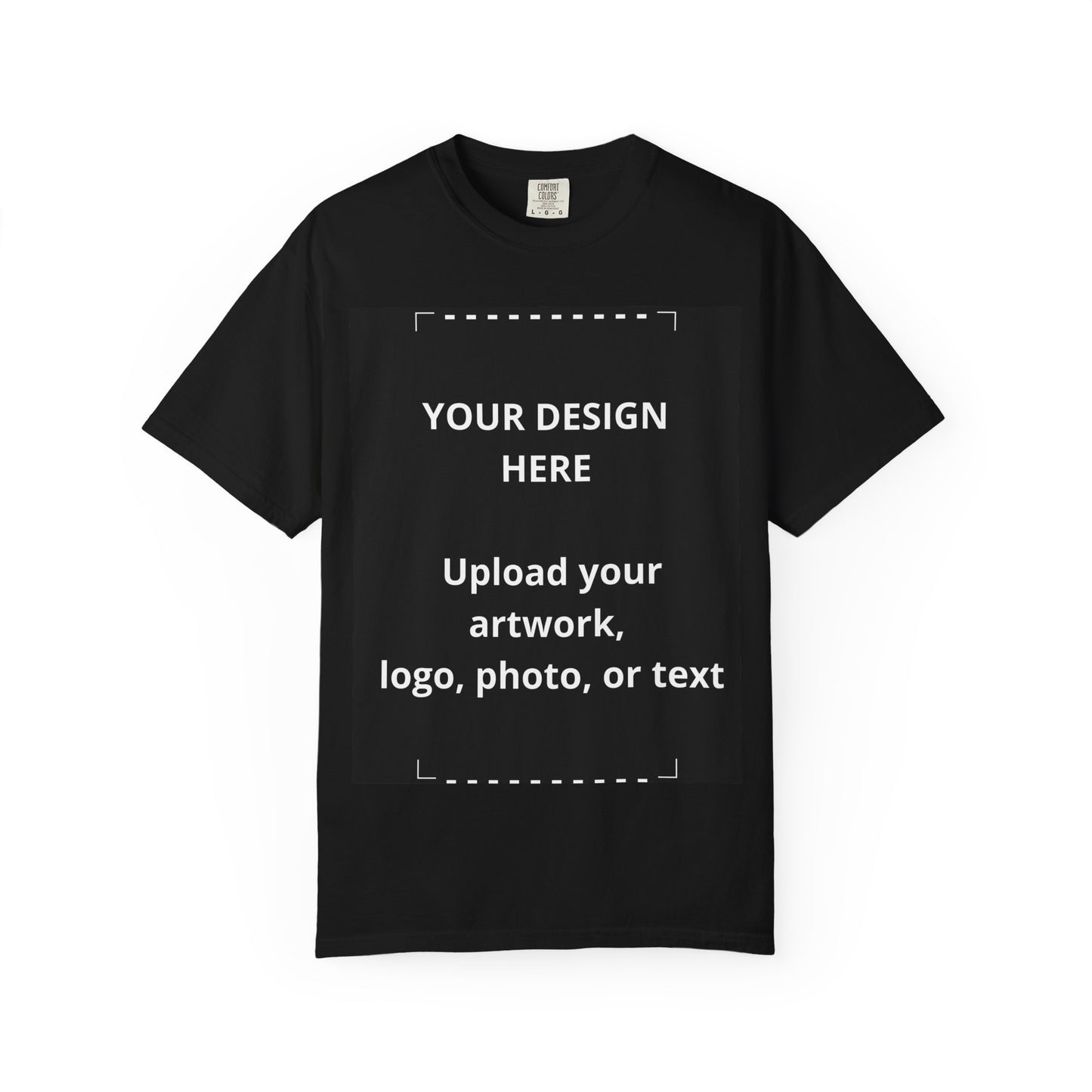 Customizable T-Shirt — Upload Your Design (Your Design Here)